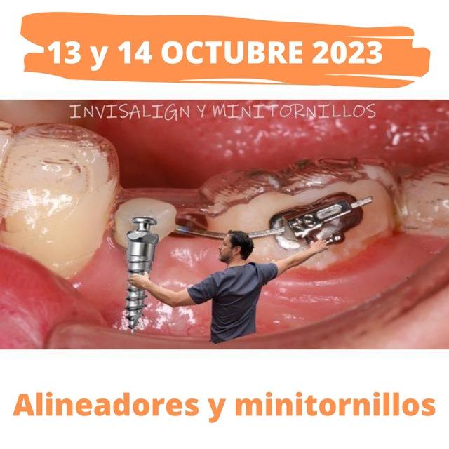 Formación: Curso Alineadores y minitornillos 13 y 14 de octubre 2023