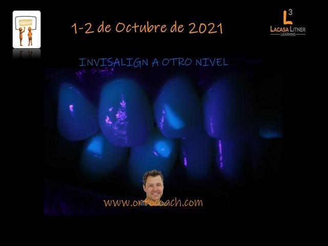 Formación: Curso Invisalign a otro nivel 1-2 Octubre 2021 (III EDICIÓN)